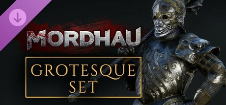 MORDHAU - Grotesque Set